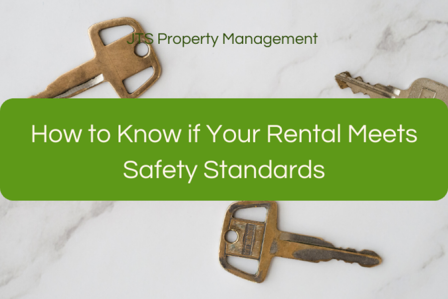 How to Know if Your Rental Meets Safety Standards